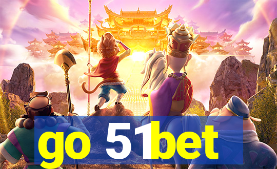 go 51bet